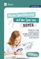 Kleine Sprachforscher auf der Spur von NOMEN