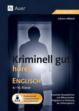 Kriminell gut hören Englisch 6-10