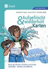 Aufgefrischt-und-wiederholt-Karten Mathematik 9-10