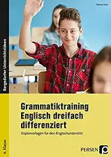 Grammatiktraining Englisch für die 6. Klasse