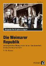 Die Weimarer Republik