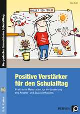 Positive Verstärker für den Schulalltag - Kl. 5/6