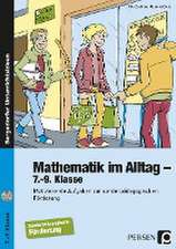 Mathematik im Alltag - 7.-9. Klasse SoPäd