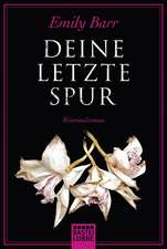 Deine letzte Spur