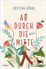 Ab durch die Mitte
