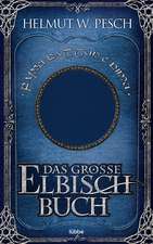 Das große Elbisch-Buch