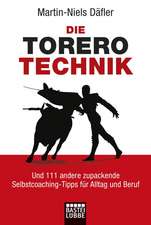 Die Torero-Technik