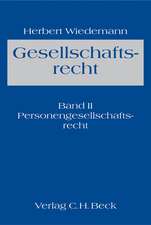 Gesellschaftsrecht 2: Recht der Personengesellschaften