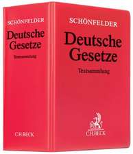 Deutsche Gesetze (mit Fortsetzungsnotierung). Inkl. 197. Ergänzungslieferung (Mindestlaufzeit 12 Monate)