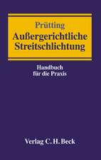 Außergerichtliche Streitschlichtung