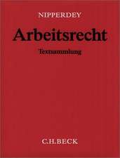 Arbeitsrecht (ohne Fortsetzungsnotierung). Inkl. 147. Ergänzungslieferung