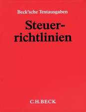 Steuerrichtlinien (ohne Fortsetzungsnotierung). Inkl. 191. Ergänzungslieferung