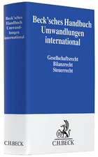 Beck'sches Handbuch Umwandlungen international