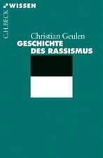 Geschichte des Rassismus