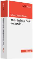 Mediation in der Praxis des Anwalts