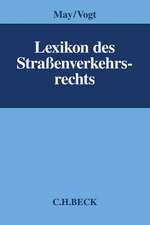 Lexikon Straßenverkehrsrecht