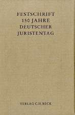 Festschrift 150 Jahre Deutscher Juristentag