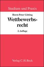 Wettbewerbsrecht und Wettbewerbsprozessrecht