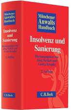 Münchener Anwaltshandbuch Insolvenz und Sanierung