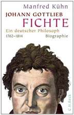 Johann Gottlieb Fichte