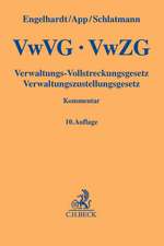 VwVG / VwZG Verwaltungs-Vollstreckungsgesetz, Verwaltungszustellungsgesetz