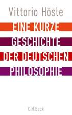 Eine kurze Geschichte der deutschen Philosophie