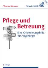 Pflege und Betreuung