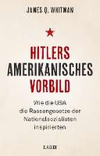 Hitlers amerikanisches Vorbild