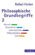 Philosophische Grundbegriffe 2