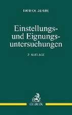 Einstellungs- und Eignungsuntersuchungen