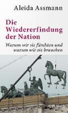 Die Wiedererfindung der Nation