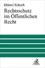 Rechtsschutz im Öffentlichen Recht