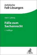 Fälle zum Sachenrecht