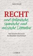 Recht und italienische, spanische und russische Literatur