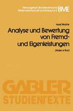 Analyse und Bewertung von Fremd- und Eigenleistungen(Make or Buy)