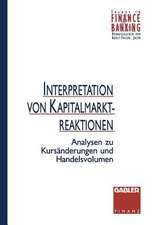 Interpretation von Kapitalmarktreaktionen: Analysen zu Kursänderungen und Handelsvolumen