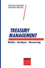 Treasury Management: Risiko · Analyse · Steuerung