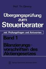 Bilanzierungsvorschriften des Aktiengesetzes: mit Prüfungsfragen und Antworten