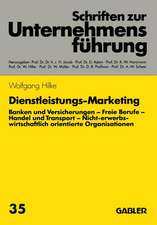 Dienstleistungs-Marketing: Banken und Versicherungen. Freie Berufe. Handel und Transport