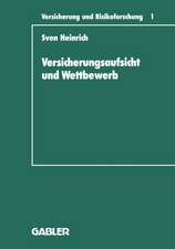 Versicherungsaufsicht und Wettbewerb