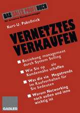 Vernetztes Verkaufen: Effektives Beziehungsmanagement durch System Selling