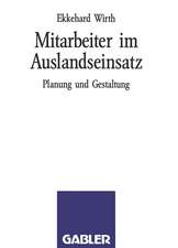 Mitarbeiter im Auslandseinsatz: Planung und Gestaltung