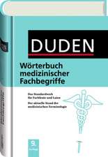 Duden - Wörterbuch medizinischer Fachbegriffe