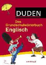 Das Grundschulwörterbuch Englisch