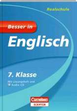 Besser in Englisch - Realschule 7. Klasse - Cornelsen Scriptor