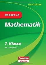 Besser in Mathematik - Realschule 7. Klasse - Cornelsen Scriptor