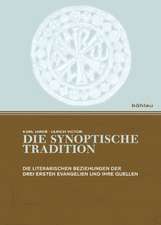 Die synoptische Tradition