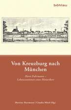 Von Kreuzburg nach München