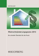 Mietrechtsänderungsgesetz 2013