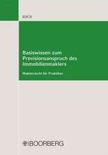 Basiswissen zum Provisionsanspruch des Immobilienmaklers